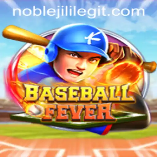 Exploring the Exciting World of BaseballFever: The NOBLEJILI Gaming Experience