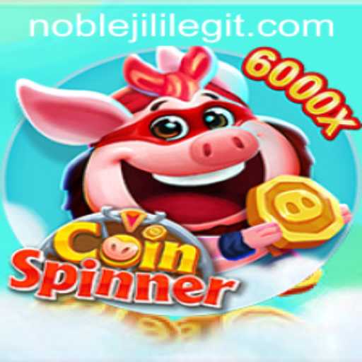Dive into CoinSpinner: The Game Revolutionizing the Gaming Industry with NOBLEJILI
