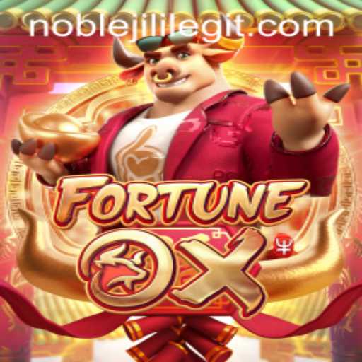 Dive into the Exciting World of FortuneOx: A Thrilling Game Experience by NOBLEJILI