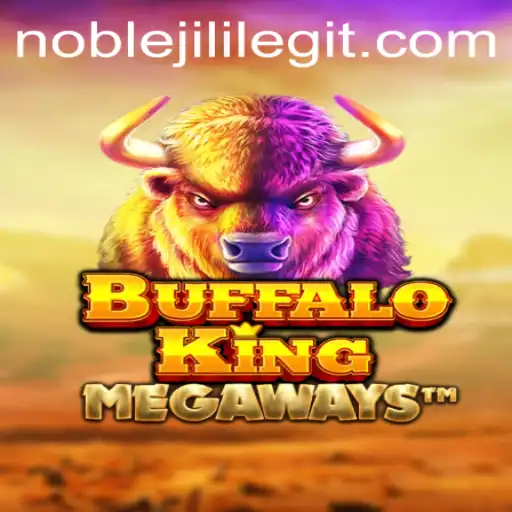 Discover the Exciting World of BuffaloKing with NOBLEJILI