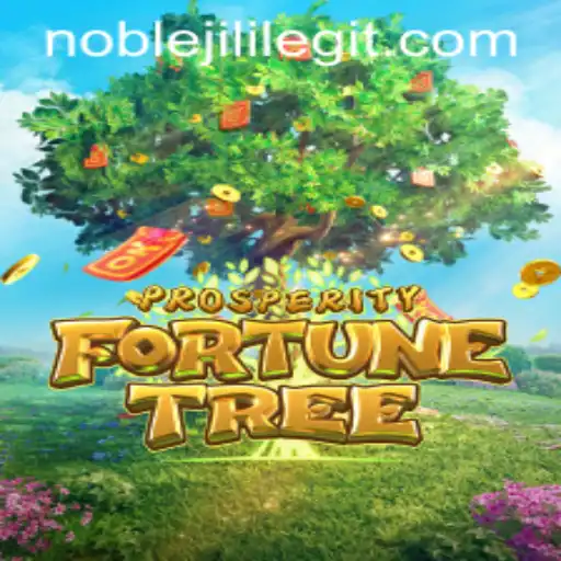 Exploring the World of ProsperityFortuneTree: A Deep Dive into NOBLEJILI's Latest Game